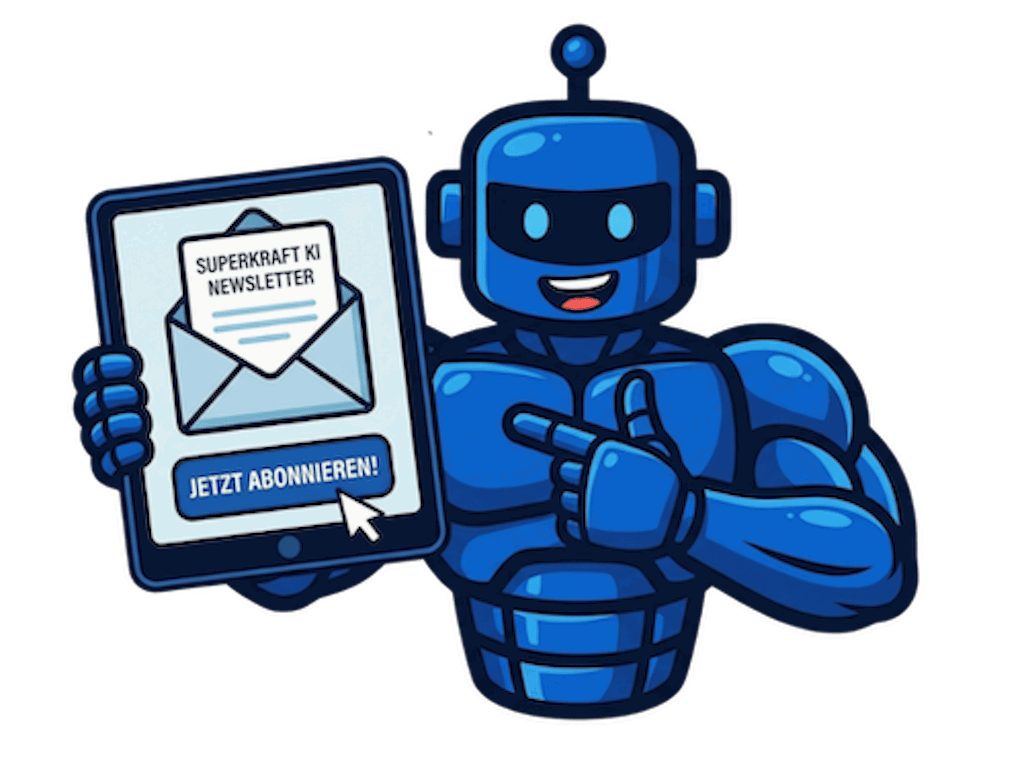 Superkraft KI Newsletter – blauer Roboter zeigt ein Tablet mit Briefumschlag und Abonnieren-Button.